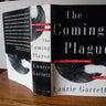The Coming Plague Will Be Defined by Newly Emerging Diseases